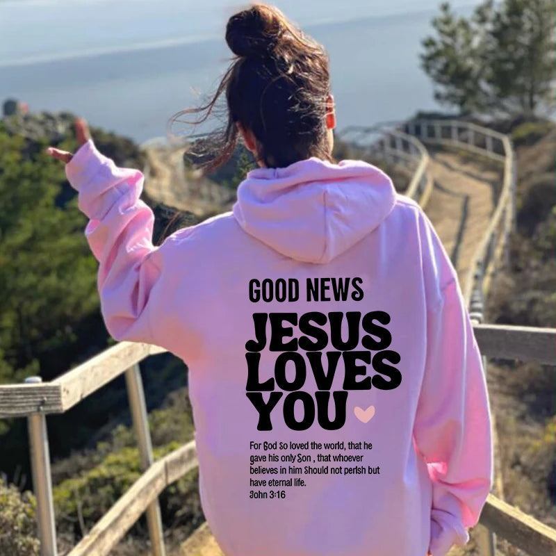 JESUS LOVES YOU Hoodie Christian Sweatshirt