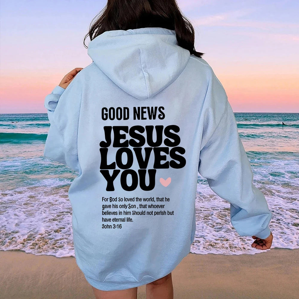 JESUS LOVES YOU Hoodie Christian Sweatshirt