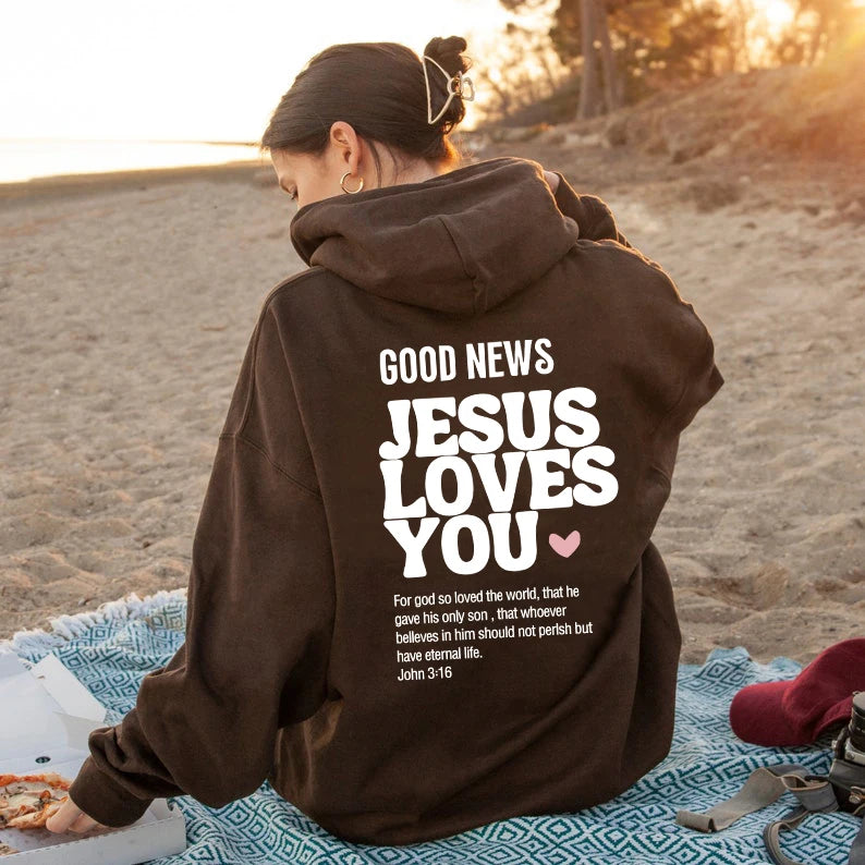 JESUS LOVES YOU Hoodie Christian Sweatshirt